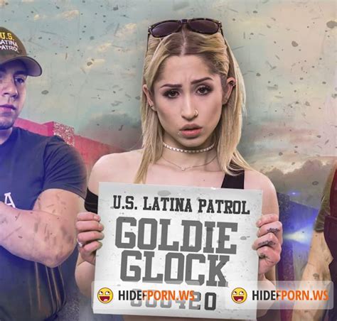 LatinaPatrol.com/FetishNetwork.com - Goldie Glock - Latina ...